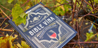 BIBLE VÍNA: Průvodce od „A“ do „Z“. Hrozny, výroba, regiony, degustace i párování s pokrmy kniha o víně ve vinici